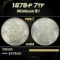 1878-p 7tf Morgan Dollar $1 Grades ms64