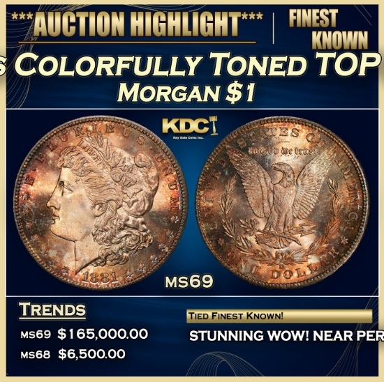 1881-s Morgan Dollar Colorfully Toned TOP POP! $1 ms69 SEGS