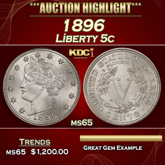 1896 Liberty Nickel 5c ms65 SEGS