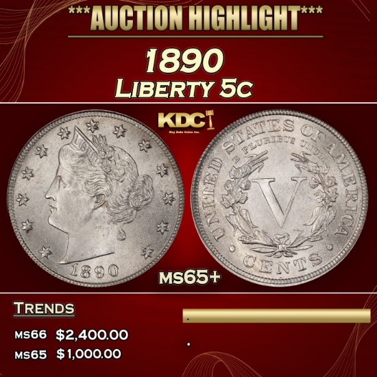 1890 Liberty Nickel 5c ms65+ SEGS