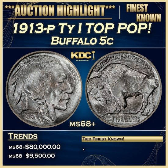 1913-p Ty I Buffalo Nickel TOP POP! 5c ms68+ SEGS