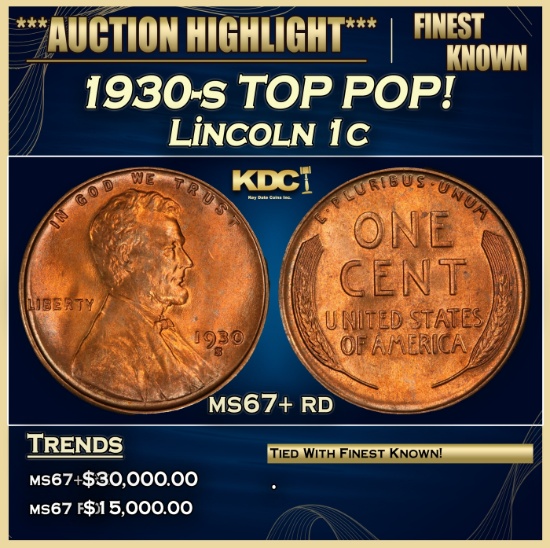 1930-s Lincoln Cent TOP POP! 1c ms67+ rd SEGS