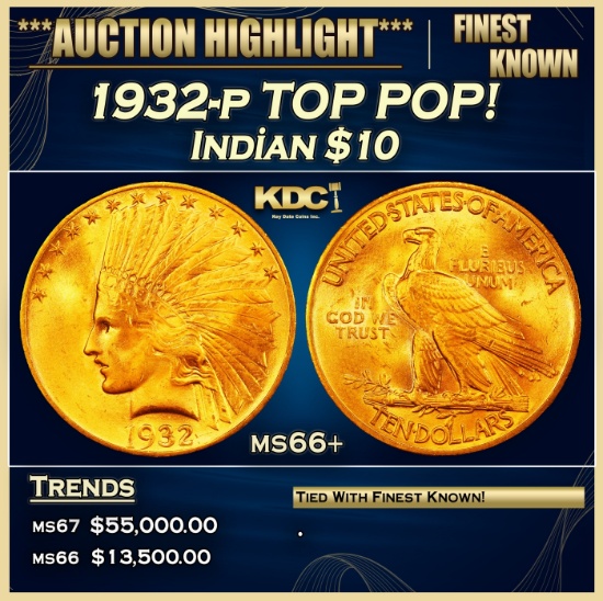 1932-p Gold Indian Eagle TOP POP! $10 ms66+ SEGS