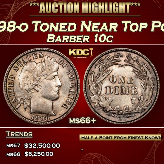 1898-o Barber Dime Toned Near Top Pop 10c ms66+ SEGS