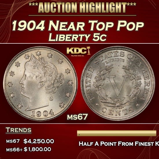 1904 Liberty Nickel Near Top Pop 5c ms67 SEGS