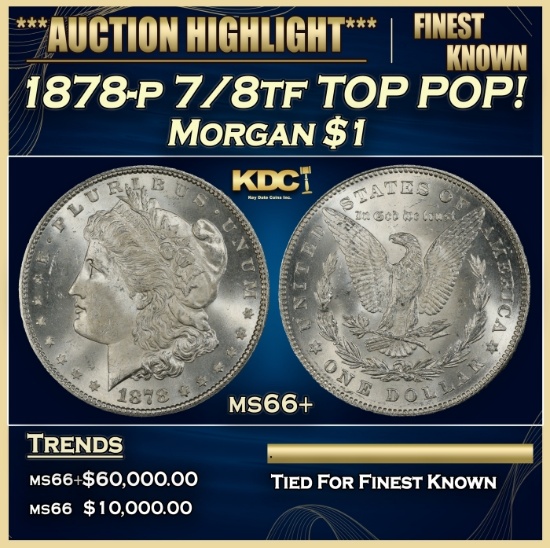 1878-p 7/8tf Morgan Dollar TOP POP! $1 ms66+ SEGS