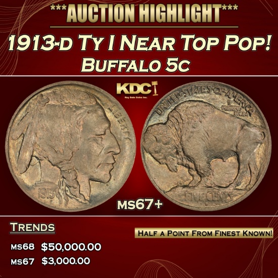 1913-d Ty I Buffalo Nickel Near Top Pop! 5c ms67+ SEGS