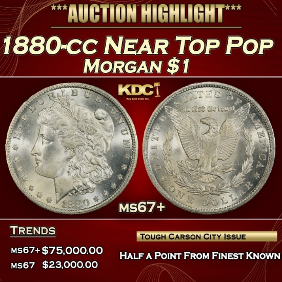 1880-cc Morgan Dollar Near Top Pop $1 ms67+ SEGS