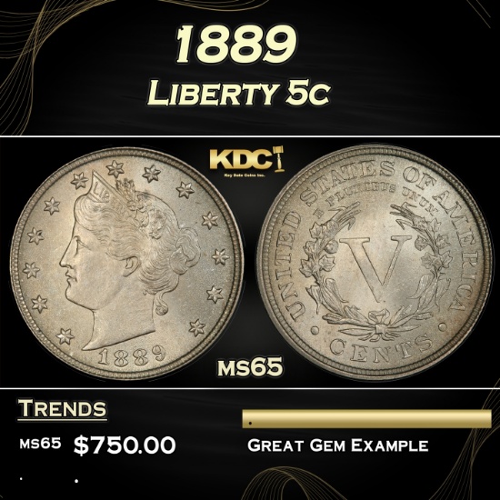 1889 Liberty Nickel 5c Grades ms65