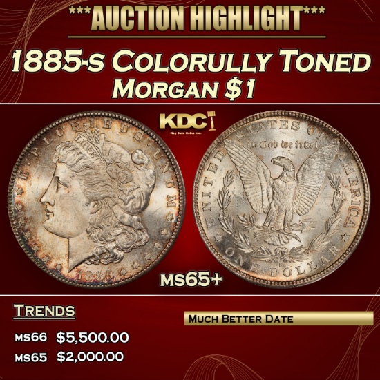 1885-s Morgan Dollar Colorully Toned $1 ms65+ SEGS