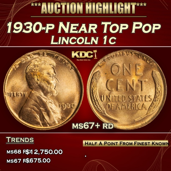 1930-p Lincoln Cent Near Top Pop 1c ms67+ rd SEGS