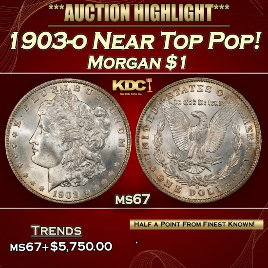1903-o Morgan Dollar Near Top Pop! $1 ms67 SEGS