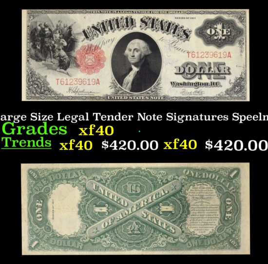 1917 $1 Large Size Legal Tender Note Grades xf Signatures Speelman/White
