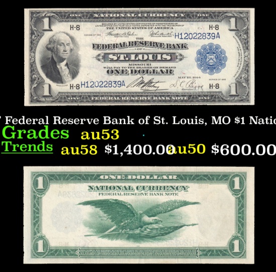 1918 $1 National Currency "Flying Eagle" Federal Reserve Bank of St. Louis, MO Grades Select AU FR-7