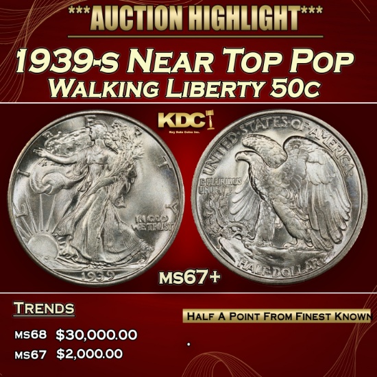 1939-s Walking Liberty Half Dollar Near Top Pop 50c ms67+ SEGS