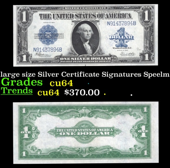 1923 $1 large size Silver Certificate Grades Choice CU Signatures Speelman/White