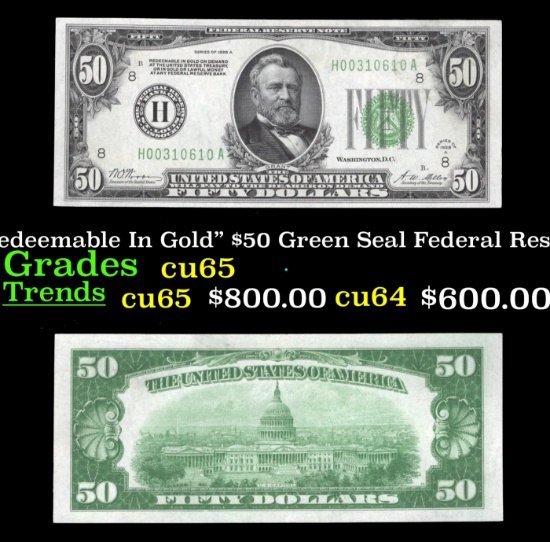 1928 $50 Green Seal Federal Reserve Note "Redeemable In Gold" Grades Gem CU