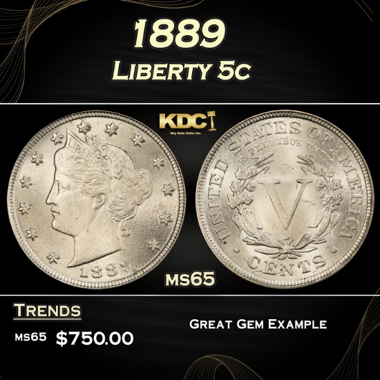 1889 Liberty Nickel 5c Grades ms65