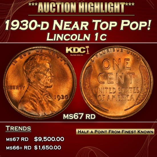 1930-d Lincoln Cent Near Top Pop! 1c ms67 rd SEGS