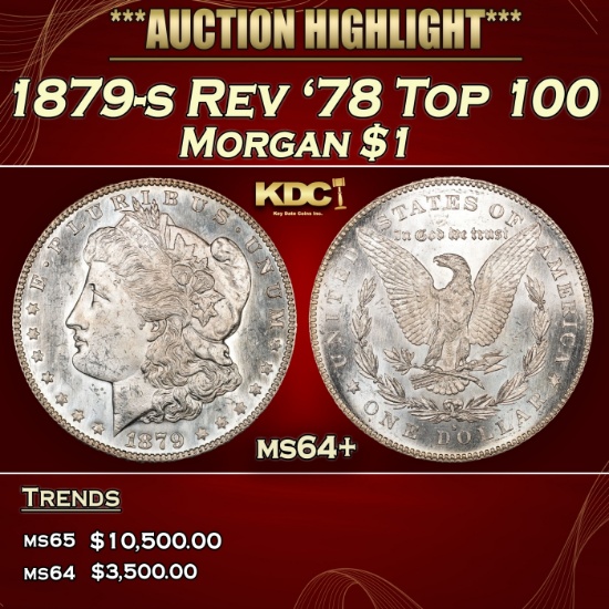 1879-s Rev '78 Top 100 Morgan Dollar $1 ms64+ SEGS