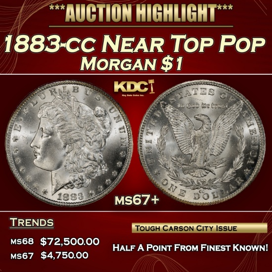 1883-cc Morgan Dollar Near Top Pop $1 ms67+ SEGS