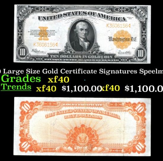 1922 $10 Large Size Gold Certificate Grades xf Signatures Speelman/White