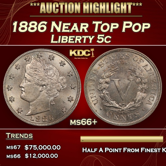 1886 Liberty Nickel Near Top Pop 5c ms66+ SEGS