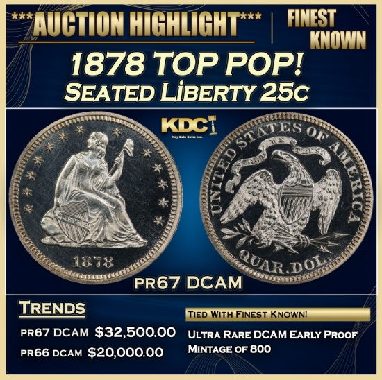 1878 Proof Seated Liberty Quarter TOP POP! 25c pr67 DCAM SEGS