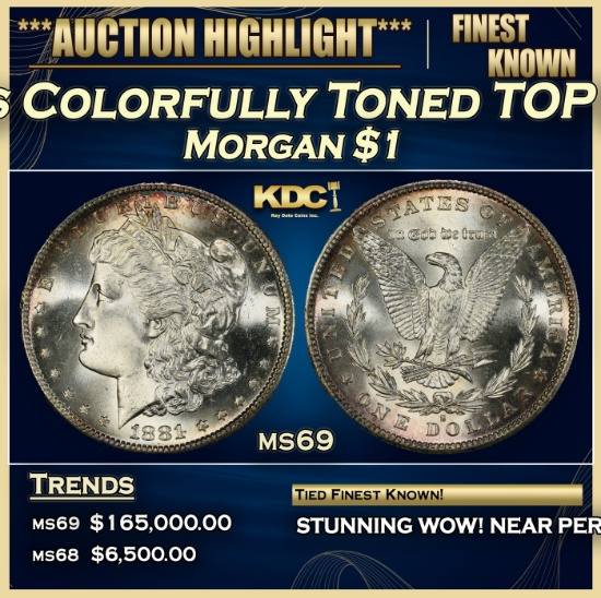 1881-s Morgan Dollar Colorfully Toned TOP POP! $1 ms69 SEGS