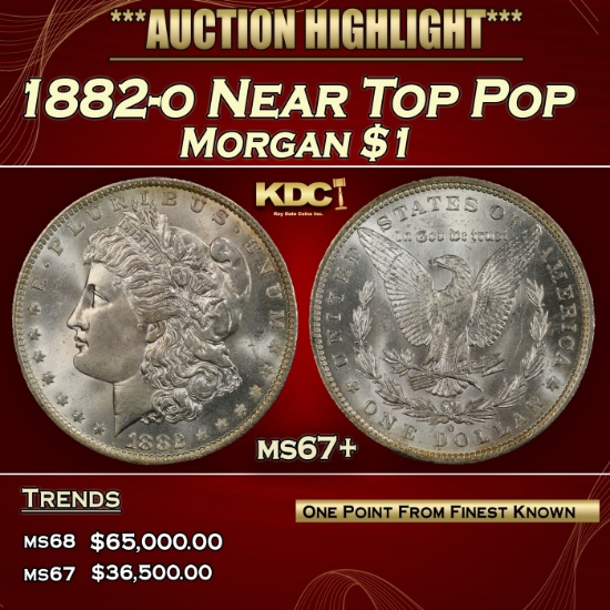 1882-o Morgan Dollar Near Top Pop $1 ms67+ SEGS