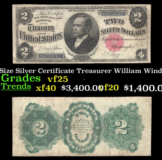 1891 $2 Large Size Silver Certificate "Windom Note" Treasurer William Windom Grades vf+ Signatures T