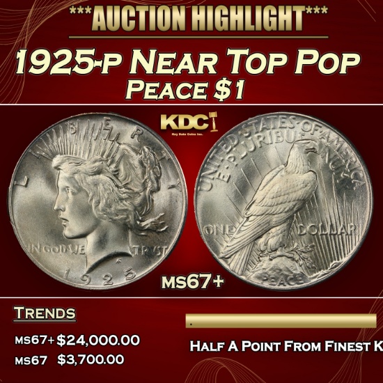 1925-p Peace Dollar Near Top Pop $1 ms67+ SEGS