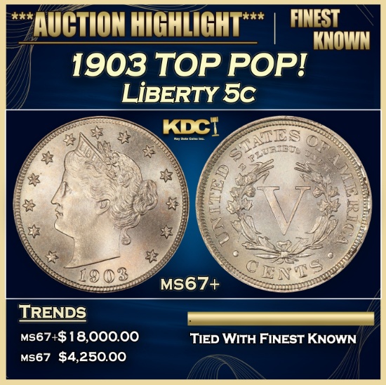 1903 Liberty Nickel TOP POP! 5c ms67+ SEGS