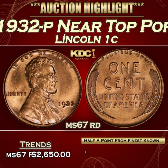 1932-p Lincoln Cent Near Top Pop 1c ms67 rd SEGS