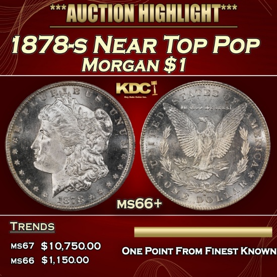 1878-s Morgan Dollar Near Top Pop $1 ms66+ SEGS