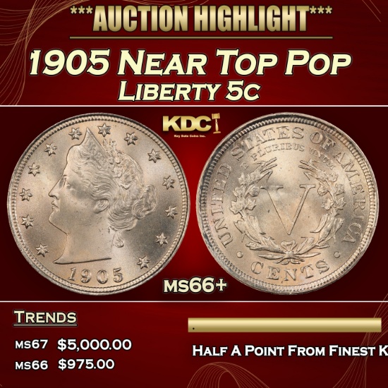 1905 Liberty Nickel Near Top Pop 5c ms66+ SEGS