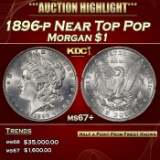 1896-p Morgan Dollar Near Top Pop $1 ms67+ SEGS