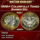 1906-p Barber Half Dollars Colorfully Toned 50c ms65+ SEGS
