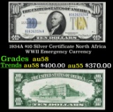 1934A $10 Silver Certificate North Africa WWII Emergency Currency Grades Choice AU/BU Slider