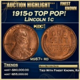 1915-d Lincoln Cent TOP POP! 1c ms67+ rd SEGS