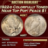 1922-d Peace Dollar Colorfully Toned Near Top Pop! $1 ms67 SEGS