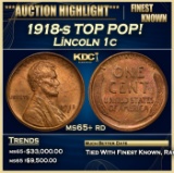1918-s Lincoln Cent TOP POP! 1c ms65+ rd SEGS