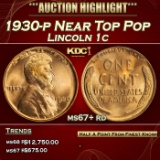 1930-p Lincoln Cent Near Top Pop 1c ms67+ rd SEGS