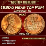 1930-d Lincoln Cent Near Top Pop! 1c ms67 rd SEGS