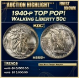 1940-p Walking Liberty Half Dollar TOP POP! 50c ms68+ SEGS