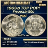 1963-d Franklin Half Dollar TOP POP! 50c ms67+ fbl SEGS