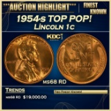 1954-s Lincoln Cent TOP POP! 1c ms68 RD SEGS
