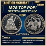 1878 Proof Seated Liberty Quarter TOP POP! 25c pr67 DCAM SEGS