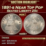 1891-s Seated Liberty Quarter Near Top Pop 25c ms66+ SEGS