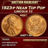 1923-p Lincoln Cent Near Top Pop 1c ms67+ rd SEGS